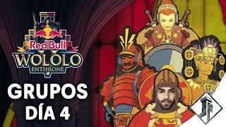 Red Bull Wololo V - GRUPOS [Dia 4]