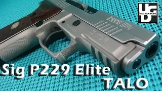 Sig Sauer P229 Elite TALO 1st Look Review, I Feel Fancy