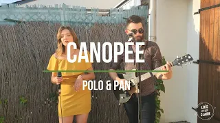 Canopée - Polo & Pan -  Cover by Loïs et les Clark