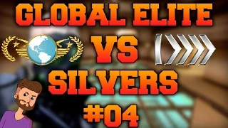 CS:GO - Global Elite VS Silvers #4