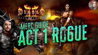 D2R Merc Guide - Act 1 Rogue (Fire, Ice, & Physical)