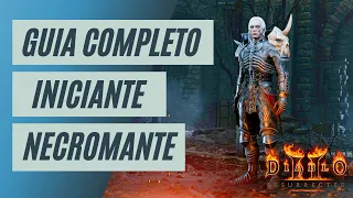 [GUIA] Diablo 2 Resurrected NECROMANTE BUILD INICIANTE para a Dificuldade Normal