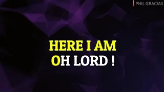 YOU ARE MY REFUGE  / HERE I AM O LORD - KARAOKE