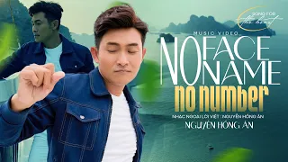 No Face No Name No Number - Nhạc Ngoại Lời Việt: Nguyễn Hồng Ân | Song for The Heart (MV 4K HD)
