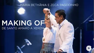 Maria Bethânia e Zeca Pagodinho | De Santo Amaro A Xerém (Making Of)