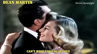 Dean Martin   Can't Help Falling In Love WS