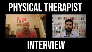 Physical therapist interview | Physical Therapist day in the life, how to become one, salary, etc