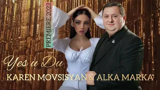 Karen Movsisyan & Alka Marka - Es u Du