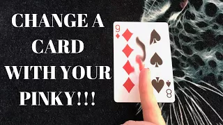 Change Or Steal A Card With Just Your Pinky