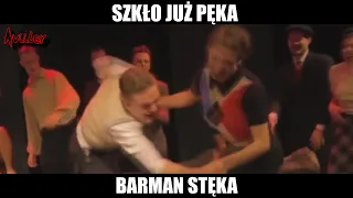 SZKŁO JUŻ PĘKA BARMAN STĘKA 🔥