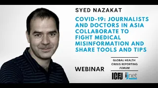 Webinar 11: Journalists & Doctors in Asia Collaborate To Fight Misinformation