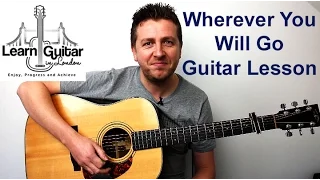 Wherever You Will Go - Acoustic Guitar Lesson - The Calling - Drue James