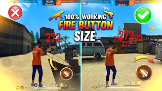 Auto Headshot Fire Button Size 100% Working 😱 || Best Fire Button Size Free Fire || After Update