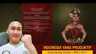 MEMBANGUN NUSANTARA YANG PRODUKTIF | Civilization VI Indonesia Part 1