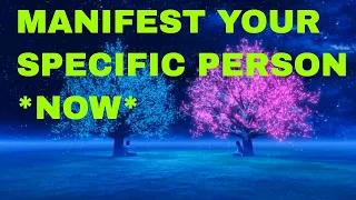manifest your specific person