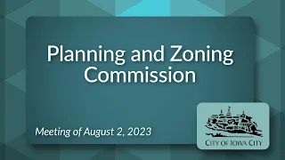 Planning and Zoning Commission Meeting of August 2, 2023