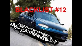 NFS Most Wanted | Honda Civic HatchBack vs Blacklist #12