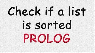 check if a list is sorted using prolog