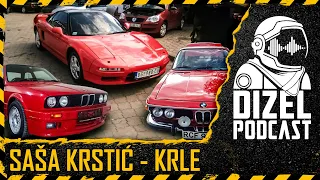 Honda NSX / BMW E30 / SAŠA KRSTIĆ / LJUBAV PREMA STAROJ ŠKOLI / DIZEL PODCAST 086