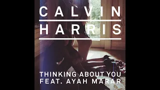 Calvin Harris ft. Ayah Marar - Thinking About You (Extended Version)