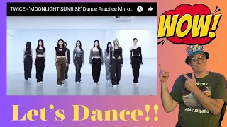 Dance Masters!!  |  TWICE - Moonlight Sunrise (DANCE)  | Reaction!!!