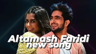 Hosh Baki Nhi - Altamash Faridi | New Song | Swati Chauhan | Piyush Chauhan |❤️#shorts#newsong