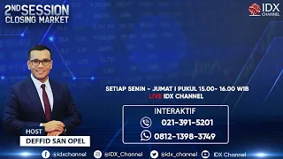 2ND SESSION CLOSING 8 JUNI 2021 - IDX CHANNEL LIVE