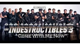 The Expendables 3 (Kongos - Come With Me Now)