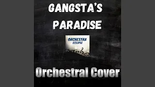 Gangsta's Paradise (Orchestral Cover)