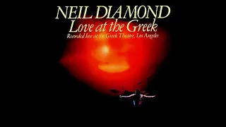 💎NEIL DIAMOND ~ LOVE AT THE GREEK [1977]