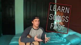 Fastest Way to Learn Songs on Guitar