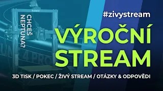 2 roky streamování + Losování o 3d tiskárnu! #zivystream