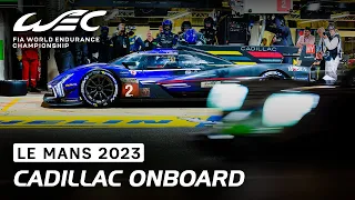 Night Onboard Cadillac Hypercar #2 I 2023 24 Hours of Le Mans I FIA WEC