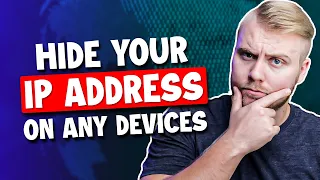 How to Hide Your IP Address on Any Device in 2023 🎯