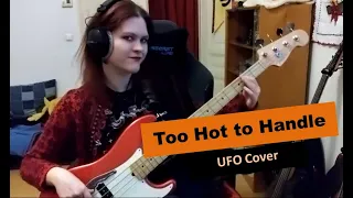 UFO - Too Hot to Handle - Bass Playthrough / Bass Cover