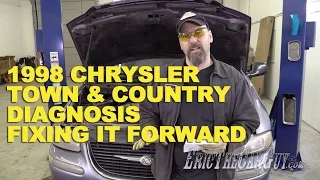 1998 Chrysler Town & Country Diagnosis -Fixing it Forward
