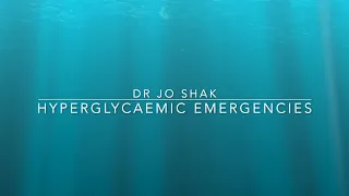 Hyperglycaemic Emergencies