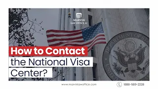 How to Contact the National Visa Center?