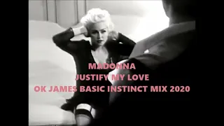 Madonna : Justify my Love : Ok James Instinct Mix 2020 :