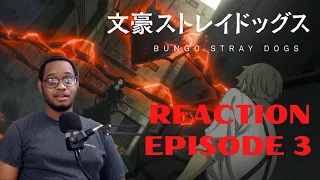 Bungo Stray Dogs Season 1 Episode 3 Reaction (Boyfriend Reaction/ Review)