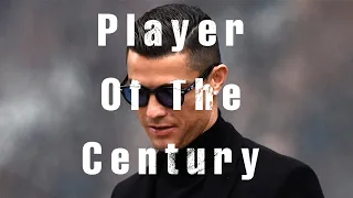 Cristiano Ronaldo - Player of the Century 2001-2020 (The Movie)