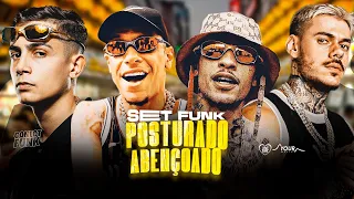 SET FUNK POSTURADO ABENÇOADO | MC LIPI, MC KADU, MC KAKO, MC PAULIN, MC HARIEL