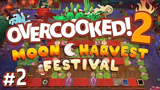 Overcooked 2: Moon Harvest Festival - #2 - MOONCAKE TIME!!! (4-Player Gameplay)