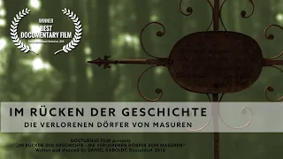 Im Rücken der Geschichte - Die verlorenen Dörfer von Masuren (Deutsche Fassung)