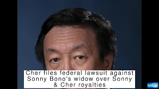 BREAKING NEWS! Cher files federal lawsuit against Sonny Bono's widow over Sonny & Cher royaltie