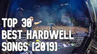 Top 30 Best Hardwell Songs [2019]