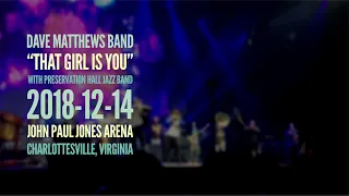 Dave Matthews Band “That Girl is You” w/PHJB (clip-2) 2018-12-14 - JPJ Arena - Charlottesville, VA