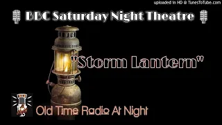 🎙️BBC Saturday Night Theatre🎙️"Storm Lantern" 🕯️Radio Drama🎙️