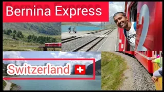 BERNINA EXPRESS SWITZERLAND BIAUTIFUL RIDE IN MOUNTAIN