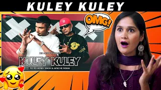 Kuley Kuley | Honey 3.0 | Yo Yo Honey Singh & Apache Indian | Reaction By Bangladesh